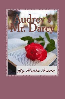 Paula Freda - Audrey's Mr. Darcy, Häftad. Tillgänglighet: Lägg i varukorg
