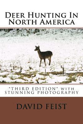 David Feist - Deer Hunting In North America, Häftad. Tillgänglighet: Lägg i varukorg