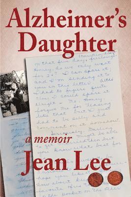 Jean Lee - Alzheimer's Daughter, Häftad