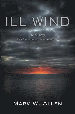 Mark W. Allen - Ill Wind, Häftad. Tillgänglighet: Lägg i varukorg