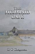 The Mermaid Caf