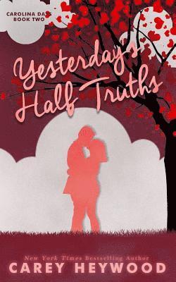 Carey Heywood - Yesterday's Half Truths, Häftad. Tillgänglighet: Lägg i varukorg