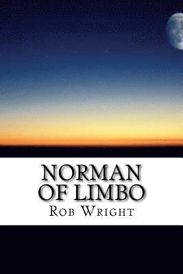 Rob Wright - Norman of Limbo, Häftad. Tillgänglighet: Lägg i varukorg