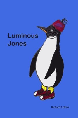 Richard Collins - Luminous Jones, Häftad