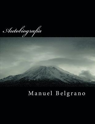 Manuel Belgrano - Autobiograf, Häftad. Tillgänglighet: Lägg i varukorg