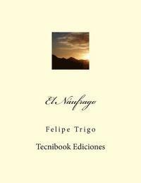 Felipe Trigo - El N, Häftad. Tillgänglighet: Lägg i varukorg