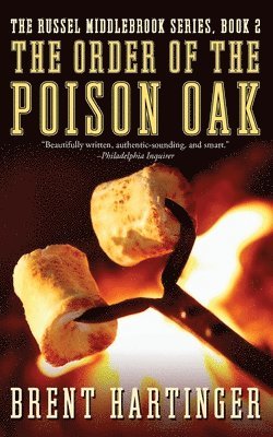 Brent Hartinger - Order of the Poison Oak, Häftad. Tillgänglighet: Lägg i varukorg