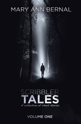 Mary Ann Bernal - Scribbler Tales (Volume One), Häftad. Tillgänglighet: Lägg i varukorg