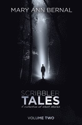 Mary Ann Bernal - Scribbler Tales (Volume Two), Häftad. Tillgänglighet: Lägg i varukorg