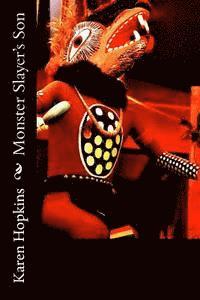 Karen Hopkins - Monster Slayer's Son, Häftad. Tillgänglighet: Lägg i varukorg