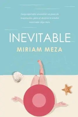 Miriam Meza - Inevitable, Häftad. Tillgänglighet: Lägg i varukorg