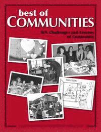 Caroline Estes, Lois Arkin, Diana Leafe Christian, Chris Roth, Marty Klaif, Christopher Kindig - Best of Communities: XIV, Häftad. Tillgänglighet: Lägg i varukorg