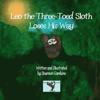 Shannon Gambino - Leo the Three-Toed Sloth Loses His Way, Häftad