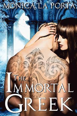 Monica La Porta - The Immortal Greek, Häftad. Tillgänglighet: Lägg i varukorg