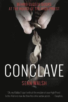 Sean Walsh - Conclave, Häftad. Tillgänglighet: Lägg i varukorg