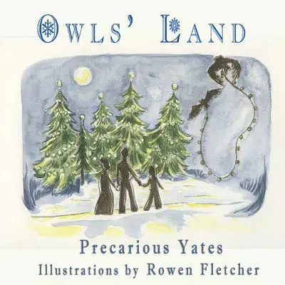 Precarious Yates - Owls' Land, Häftad. Tillgänglighet: Lägg i varukorg