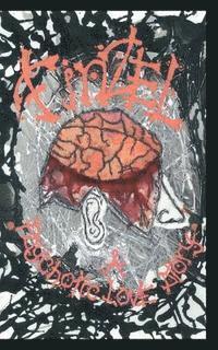 Jonathan M. Smith - Finzel; a Psychotic Love Story, Häftad