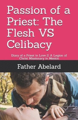 Abelard Fernandez - Passion of a Priest, Häftad