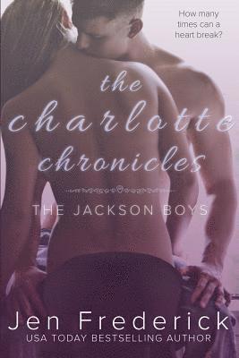 Jen Frederick - The Charlotte Chronicles, Häftad. Tillgänglighet: Lägg i varukorg