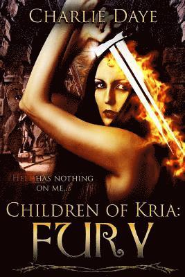 Charlie Daye - Fury: Children of Kria, Häftad. Tillgänglighet: Lägg i varukorg