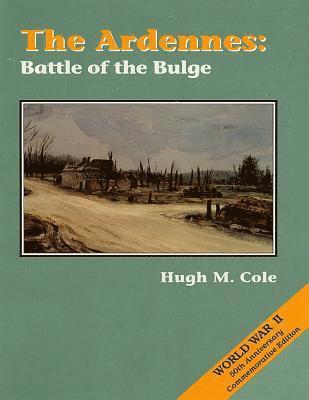 Center of Military History United States - The Ardennes: Battle of the Bulge, Häftad. Tillgänglighet: Lägg i varukorg