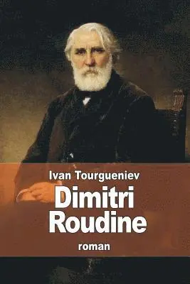 Ivan Tourgueniev - Dimitri Roudine, Häftad. Tillgänglighet: Lägg i varukorg