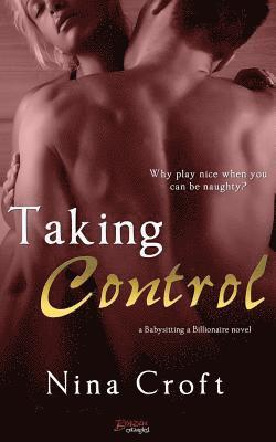 Nina Croft - Taking Control, Häftad. Tillgänglighet: Lägg i varukorg