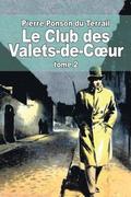 Le Club des Valets-de-Coeur: Tome 2