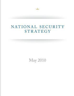 Executive Office of the President - National Security Strategy (May 2010), Häftad. Tillgänglighet: Lägg i varukorg