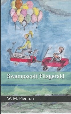 W. M. Pienton - Swampscott Fitzgerald, Häftad. Tillgänglighet: Lägg i varukorg