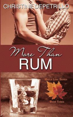 Christine Depetrillo - More Than Rum, Häftad. Tillgänglighet: Lägg i varukorg