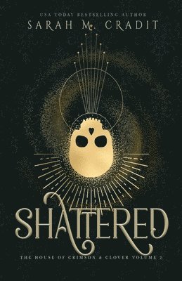 Sarah M Cradit - Shattered, Häftad. Tillgänglighet: Lägg i varukorg