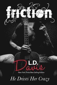 LD Davis - Friction, Häftad. Tillgänglighet: Lägg i varukorg