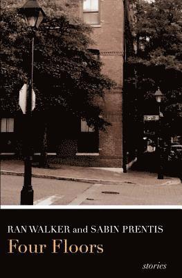 Sabin Prentis, Ran Walker - Four Floors, Häftad