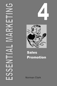 Norman Clark - Essential Marketing 4: Sales Promotion, Häftad. Tillgänglighet: Lägg i varukorg