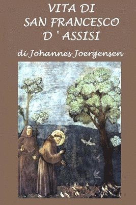 Johannes Joergensen - Vita di San Francesco d'Assisi, Häftad. Tillgänglighet: Lägg i varukorg