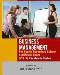 Adu Bonna - Business Management For Senior Secondary School Certificate Exam (Vol. 3): : PassTrack Series (Vol, 3), Häftad. Tillgänglighet: Lägg i varukorg