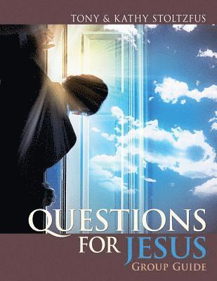 Kathy Stoltzfus, Tony Stoltzfus - Questions for Jesus Group Guide: Conversational Prayer for Groups around Your Deepest Desires, Häftad. Tillgänglighet: Lägg i varukorg
