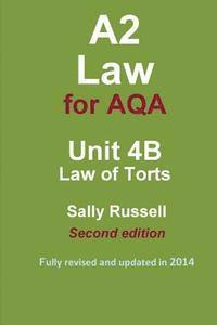 Sally Russell - A2 Law for AQA Unit 4B Law of Torts, Häftad. Tillgänglighet: Lägg i varukorg