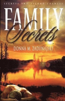 Deborah Bowman Stevens, Donna M Zadunajsky - Family Secrets, Häftad. Tillgänglighet: Lägg i varukorg