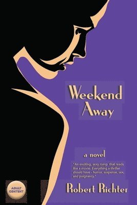 Robert Richter - Weekend Away, Häftad