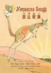 Edward Lear - Nonsense Songs (Traditional Chinese): 03 Tongyong Pinyin Paperback B&w, Häftad. Tillgänglighet: Lägg i varukorg