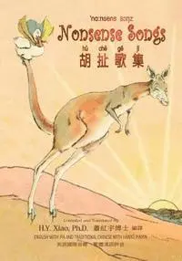 Edward Lear - Nonsense Songs (Traditional Chinese): 09 Hanyu Pinyin with IPA Paperback B&w, Häftad. Tillgänglighet: Lägg i varukorg