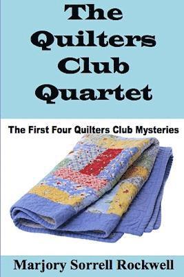 Marjory Sorrell Rockwell - Quilters Club Quartet, Häftad. Tillgänglighet: Lägg i varukorg