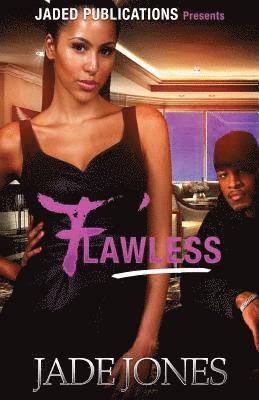Jade Jones - Flawless: A Street Love Tale, Häftad. Tillgänglighet: Lägg i varukorg