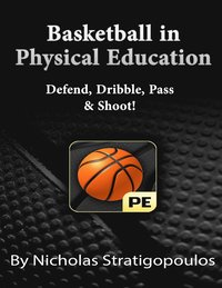 Basketball in Physical Education