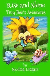 Rise and Shine: Tiny Bee's Adventures