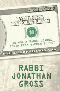 Jonathan Gross - Values Investing: An Omaha Rabbi Learns Torah from Warren Buffett, Häftad. Tillgänglighet: Lägg i varukorg