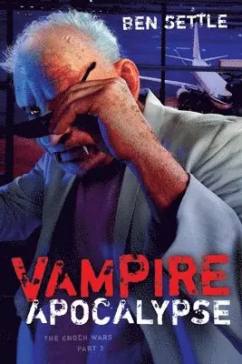Ben Settle - Vampire Apocalypse, Häftad. Tillgänglighet: Lägg i varukorg