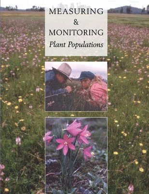 Daniel W. Salzer, John W. Willoughby - Measuring and Monitoring Plant Populations, Häftad